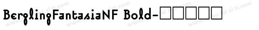 BerglingFantasiaNF Bold字体转换